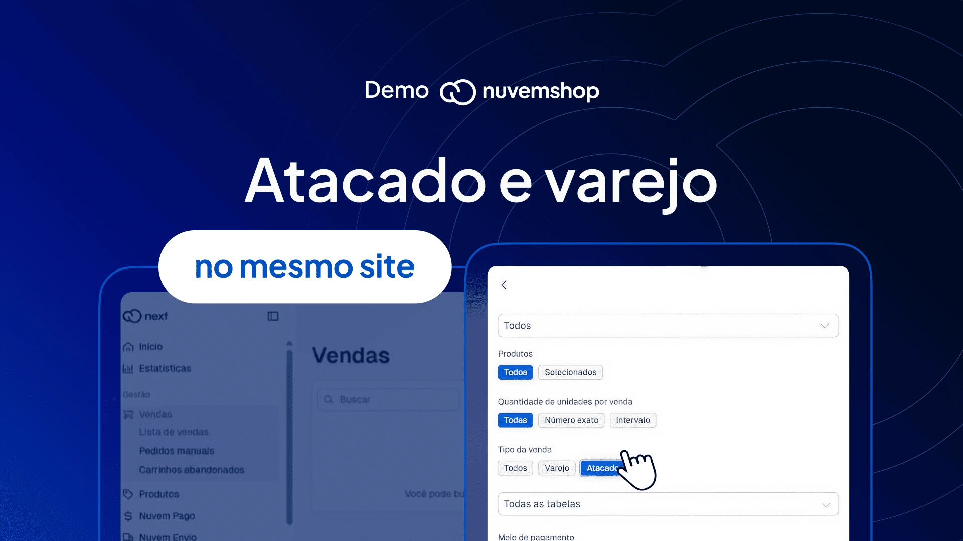 Imagem ilustrativa para mostrar as funcionalidades de atacado e varejo da Nuvemshop.